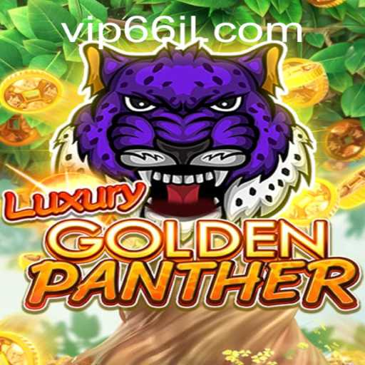 Discovering the Thrills of LUXURYGOLDENPANTHER: An Enthralling Gaming Experience